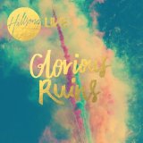 Glorious Ruins Lyrics Hillsong Live